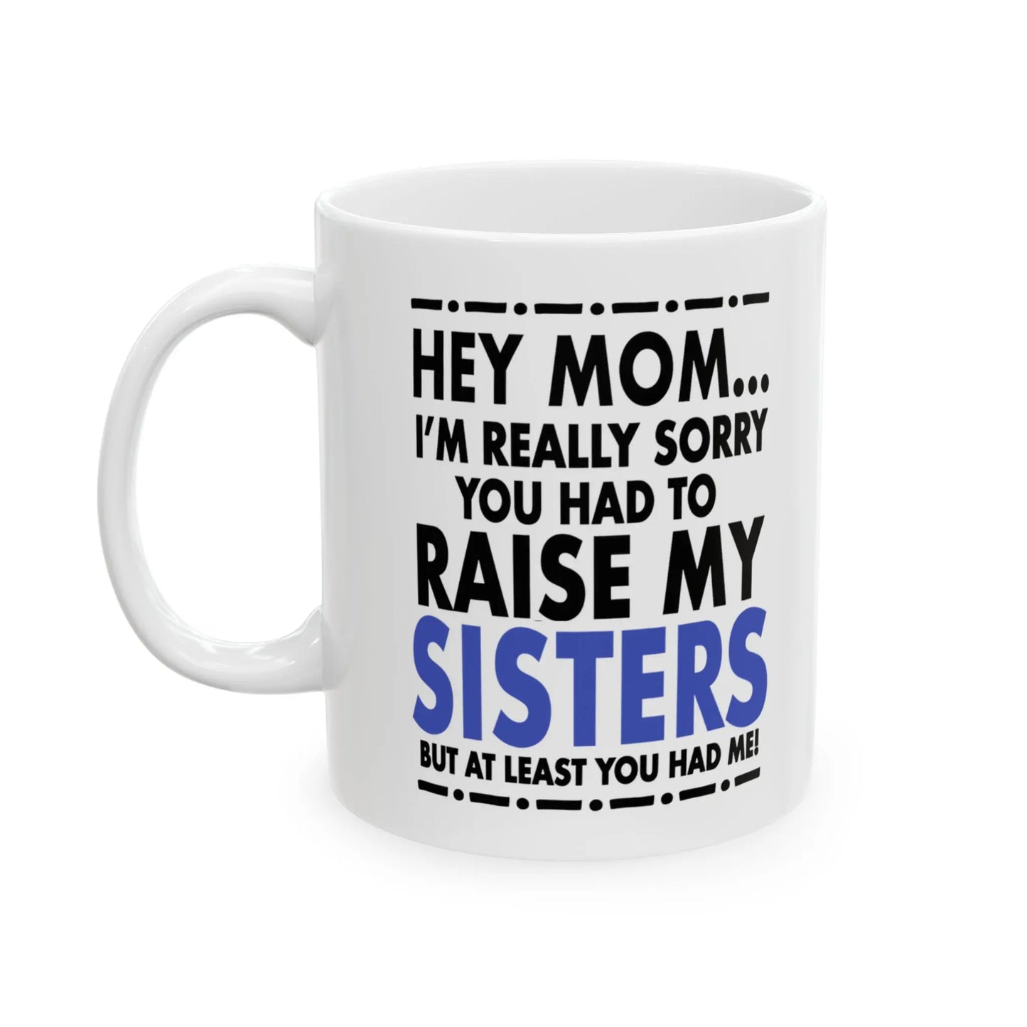 Fifaytech™ Mother's Day Ceramic Printed Mug