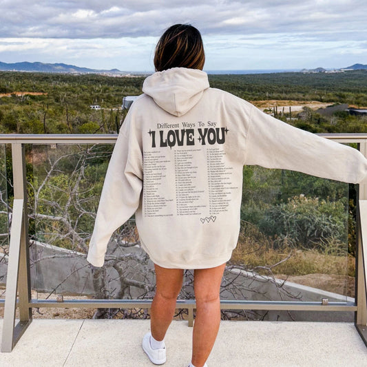 Fifaytech™ Different ways to say I love you Hoodie